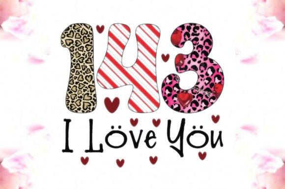 143 I Love You Sublimation Graphics