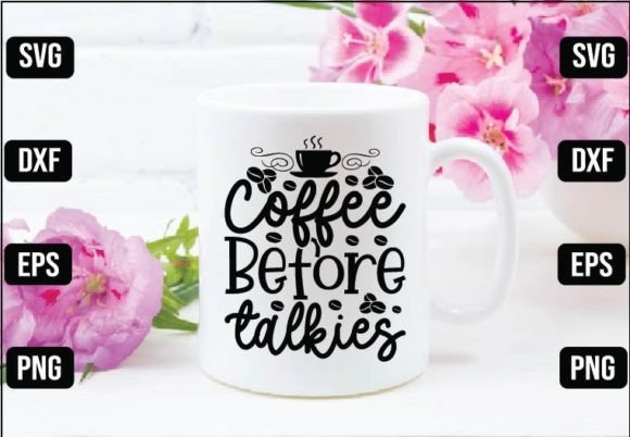 Coffee Before Talkies Graphics & Crafts