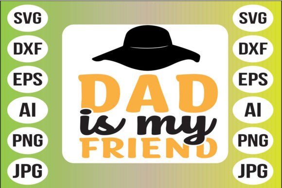 Dad is My Friend