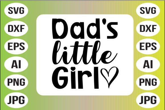 Dad's Little Girl: Graphics and Crafts in Action