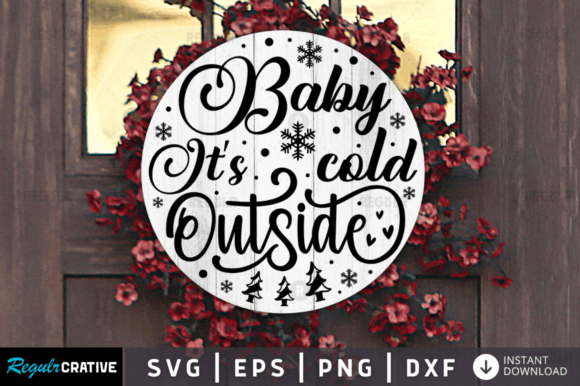 FREE Baby Its Cold Outside, Christmas SVG