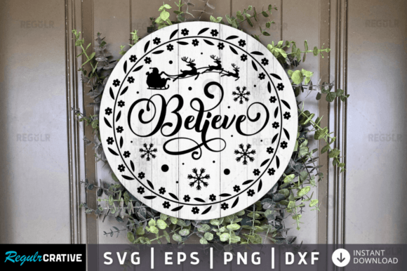 FREE Believe,Christmas Svg Design Graphics