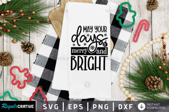 FREE May Your Days Be Merry,Christmas Graphics and Crafts