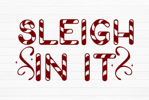 Sleigh-in It Svg: Graphics and Crafts for Holiday Content