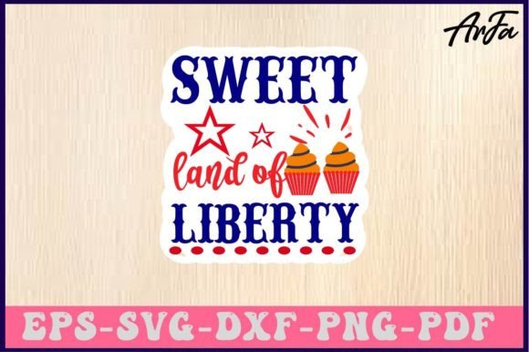 Sweet Land of Liberty SVG Design for Crafts and Graphics