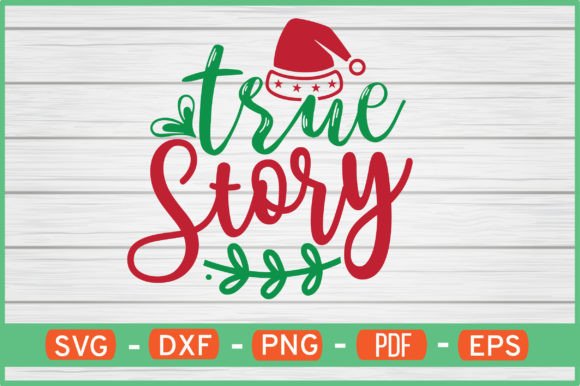 True Story Svg Designs Free: Graphics and Crafts